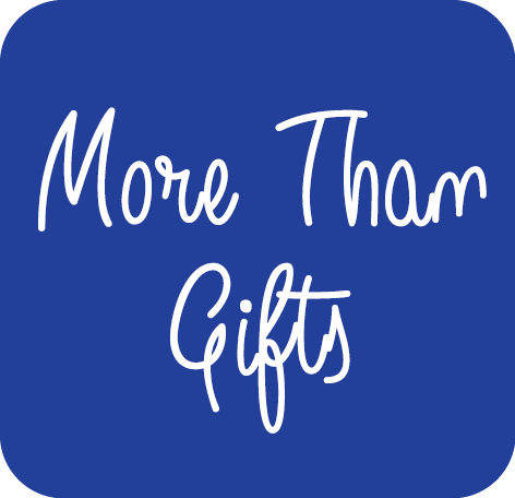 more than gifts